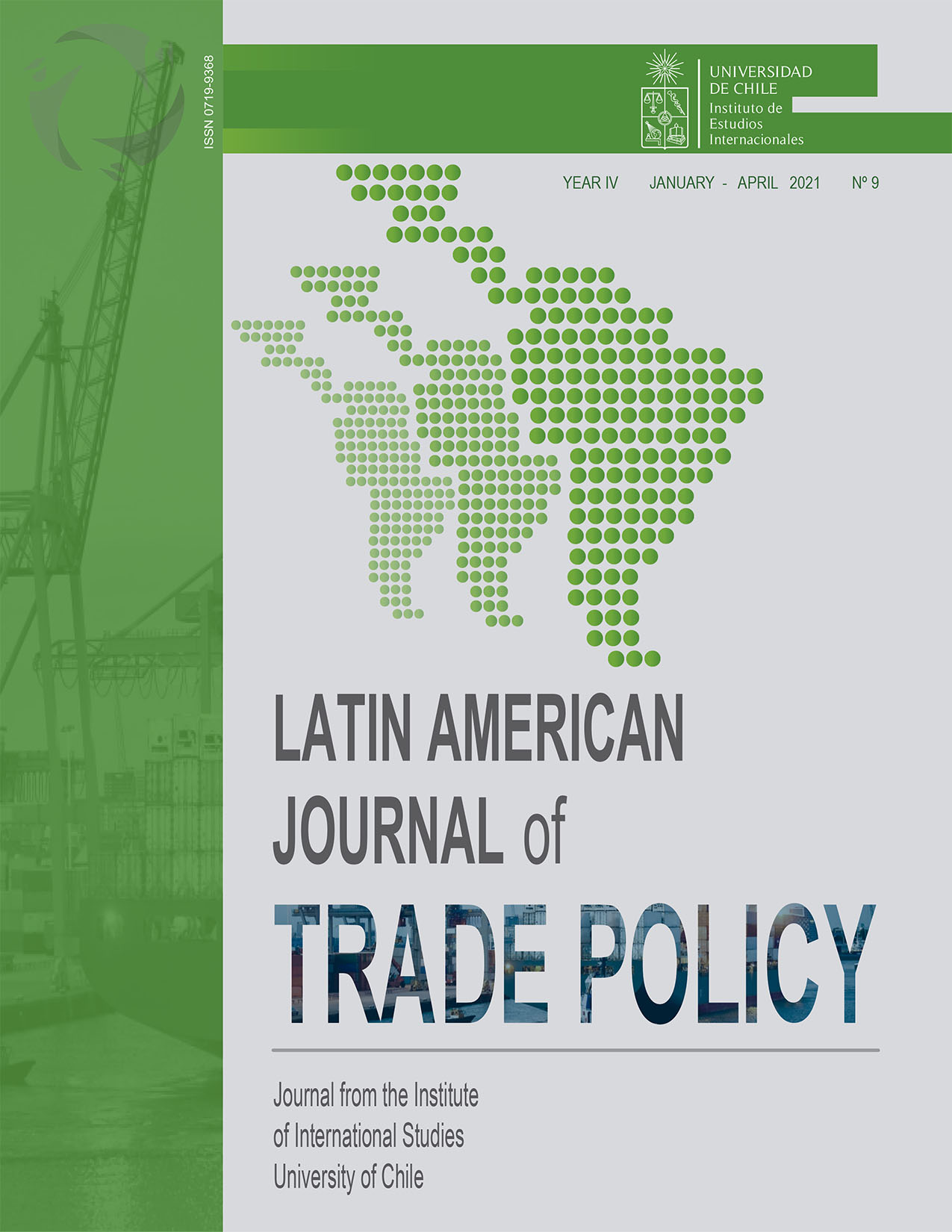 							View Vol. 4 No. 9 (2021): Latin American Journal of Trade Policy
						