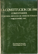 							View No. 29/30 (1981): Ene/Dic "La Constitución de 1980: comentarios. Undécimas Jornadas de Derecho Público, noviembre de 1980"
						
